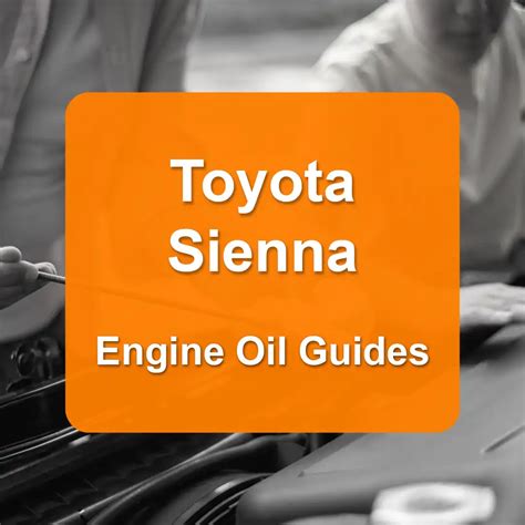 2013 toyota sienna 3.5 oil capacity|Toyota Sienna engine oil capacity (USA)